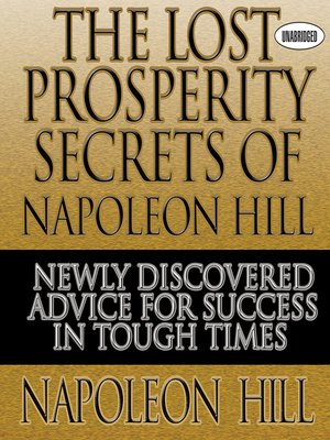 cover image of The Lost Prosperity Secrets of Napoleon Hill
